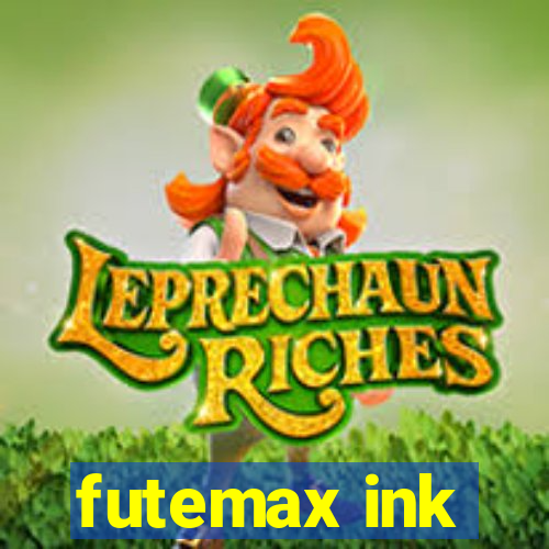 futemax ink